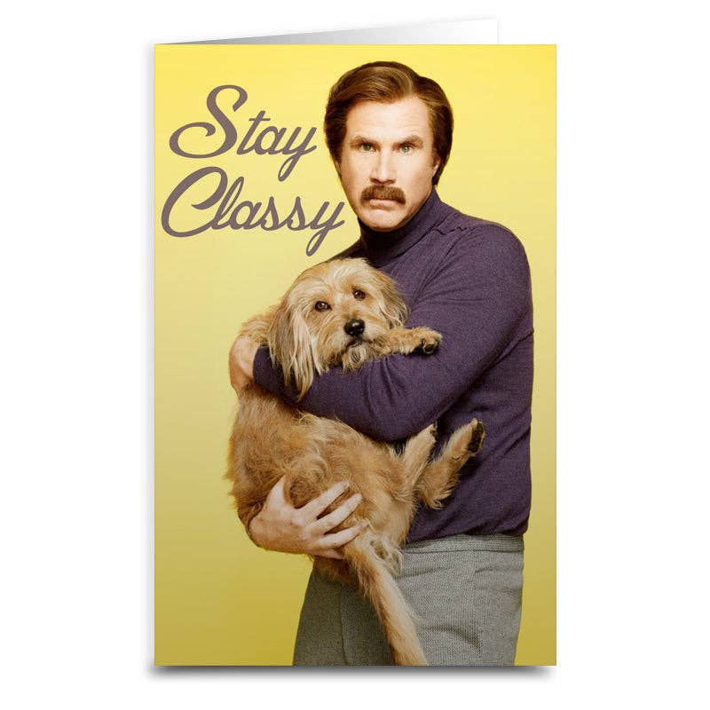 "Stay Classy" Card