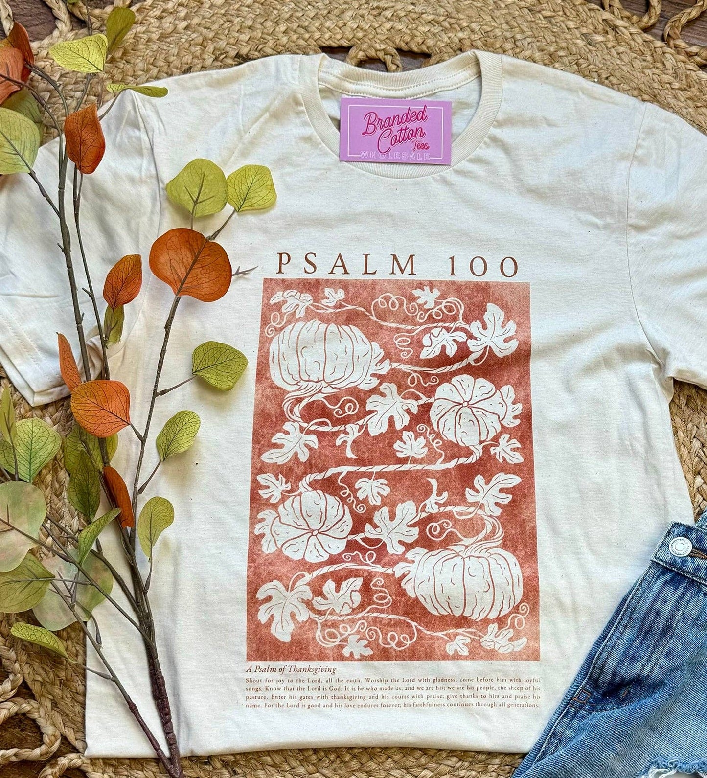 Psalm 100 Thankful Tee