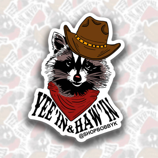 Yee'in and Haw'in Sticker