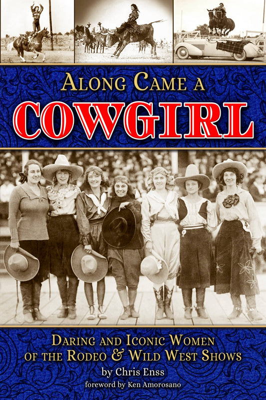 Along Came a Cowgirl