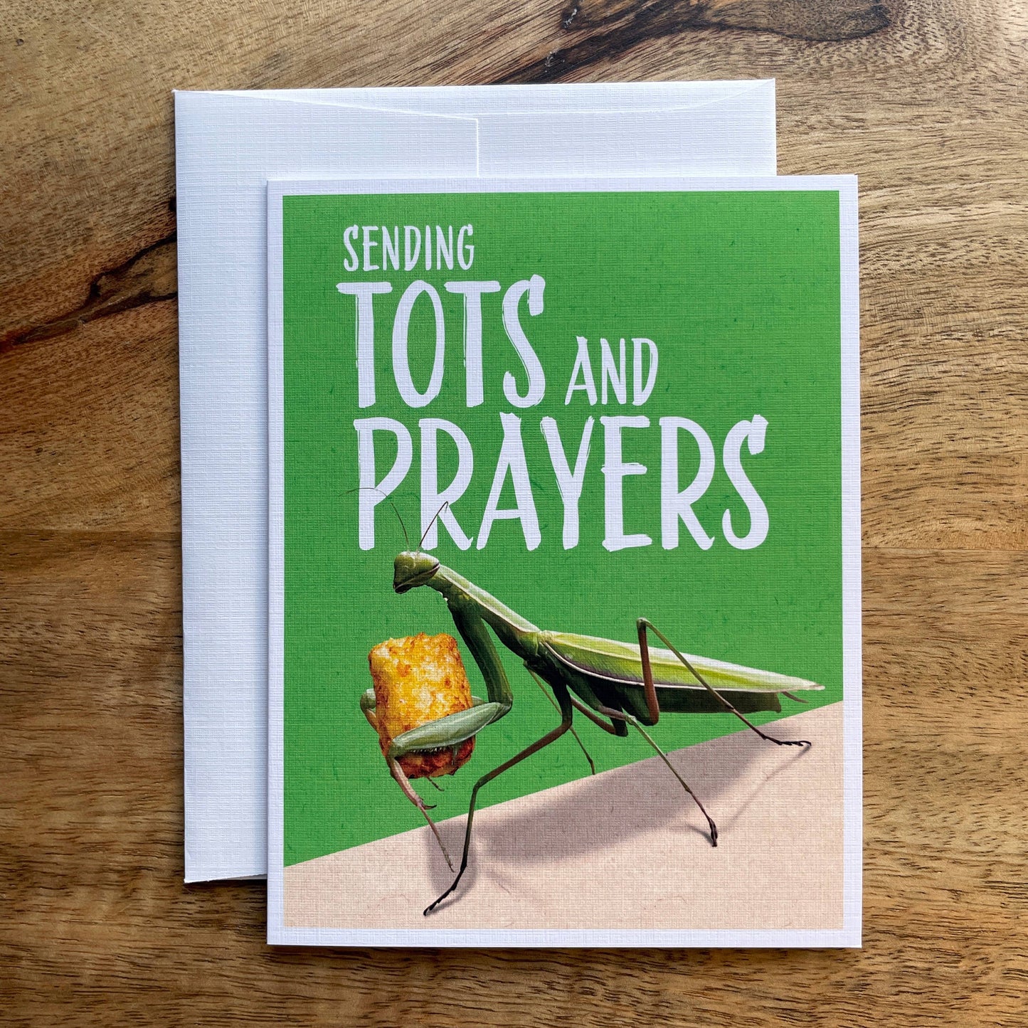 Tots and Prayers Funny Greeting Card